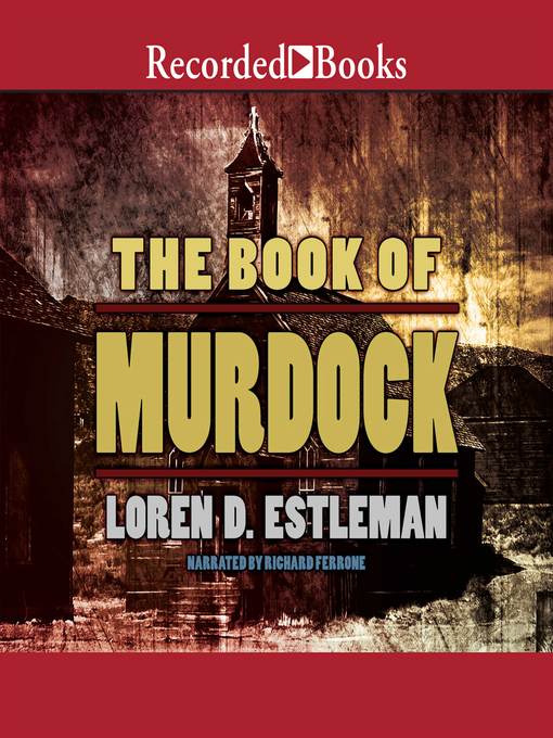 Title details for The Book of Murdock by Loren D. Estleman - Wait list